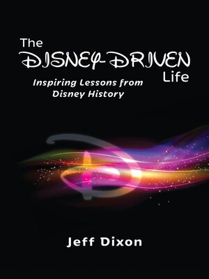 cover image of The Disney-Driven Life